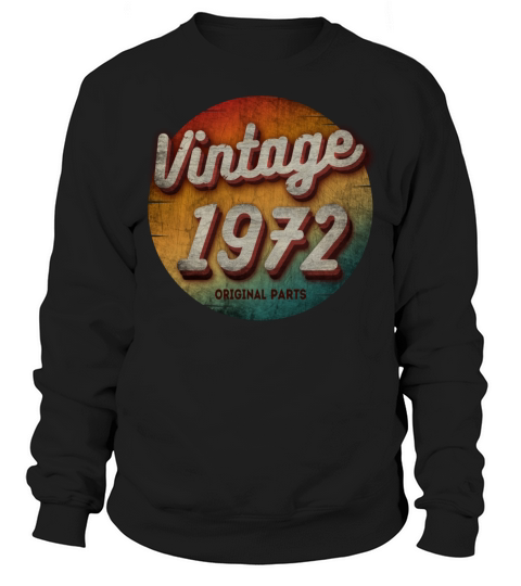 VINTAGE 1972 ORIGINAL PARTS Sweatshirt Unisex