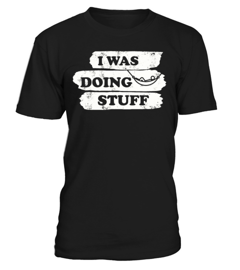 I was doing stuff vintage T-Shirt Unisex