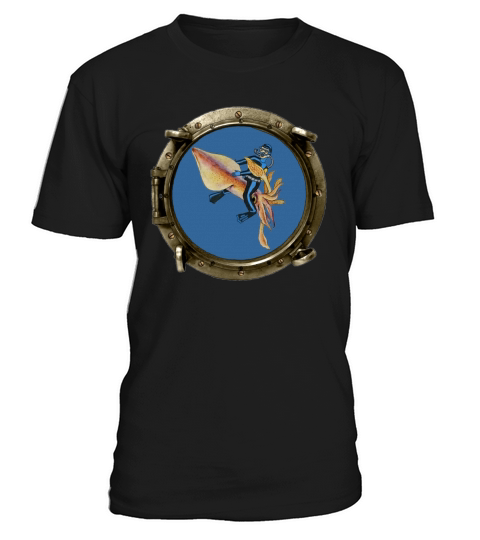 Porthole View of a SCUBA Diver Riding a Huge Squid T-Shirt Unisex