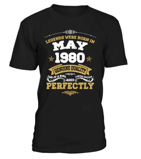 Vintage Aged To Perfection May 1980 T-Shirt Unisex