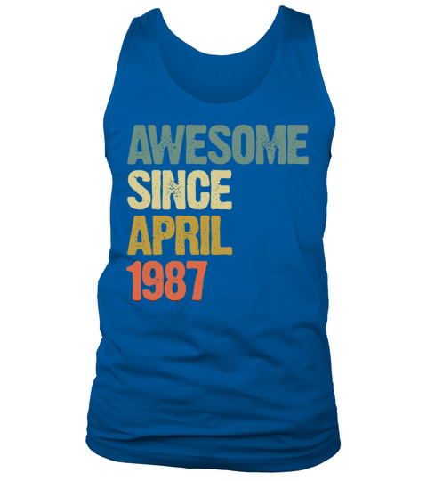 Awesome Since April 1987 Retro Vintage Gift Tank Top Unisex