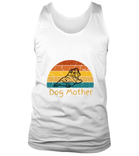 Dog Mother Funny BullDog Graphic Print Tank Top Unisex