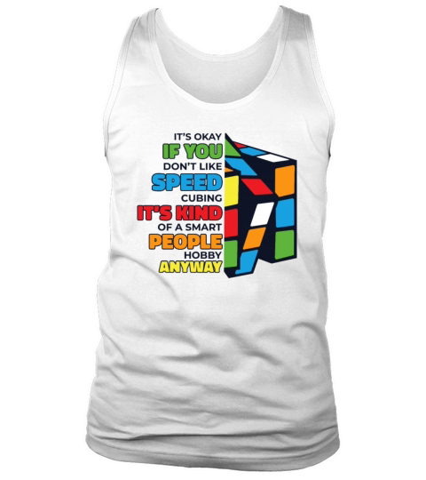 Its Kind Of Smart People Hobby Cubing Cuber Tank Top Unisex