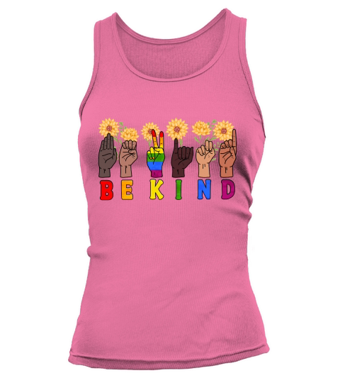 Be Kind Sign Language Hand Talking LGBT Tank top Woman