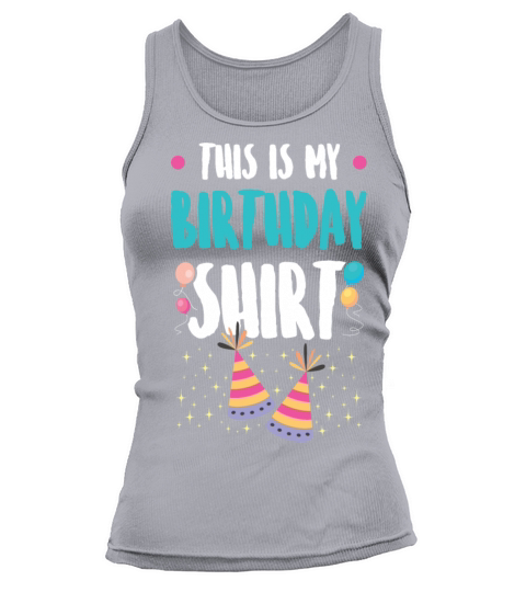 birthday shirt Tank top Woman