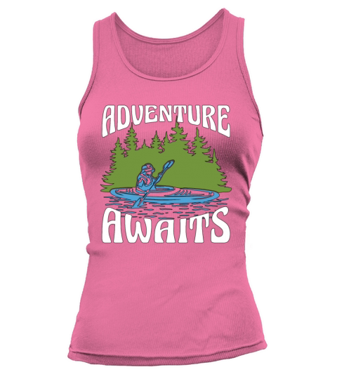 Kayaking Adventure Awaits Paddle Boat Kayak Lover Tank top Woman