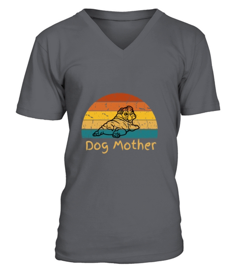 Dog Mother Funny BullDog Graphic Print V-Neck T-shirt