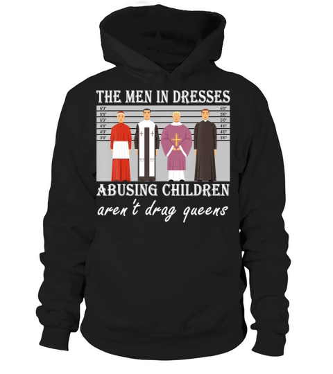 The Men In Dresses Abusing Children Drag Queens Hoodie Unisex
