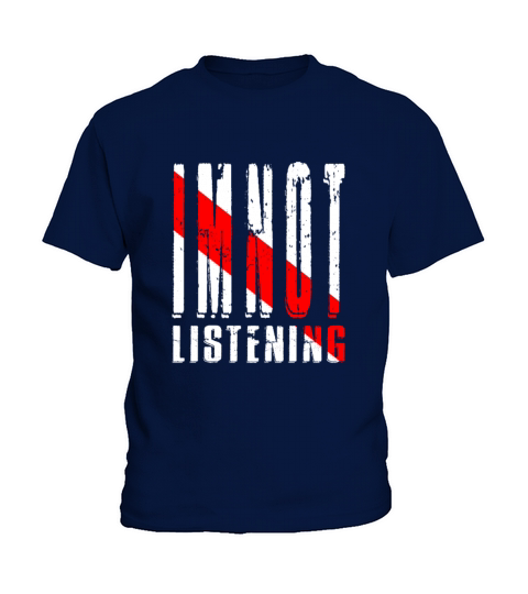 Im Not Listening Kids T-Shirt