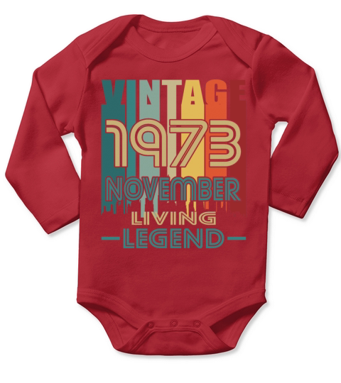 50th birthday november 1973 vintage 1973 Long Sleeve Baby One-Piece