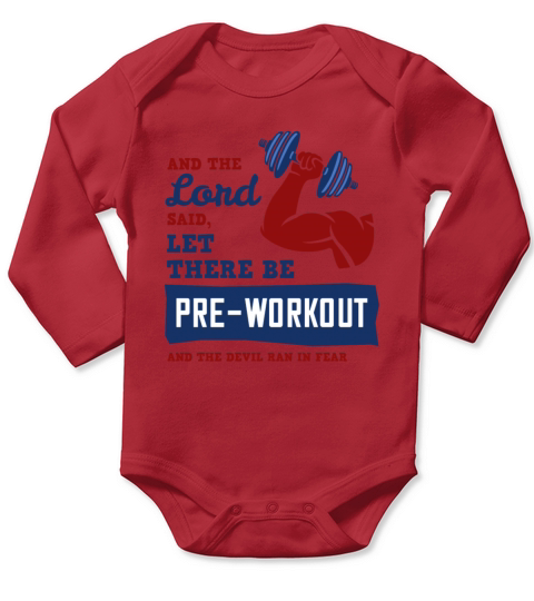 And the Lord said let there will be pre workout Long Sleeve Baby One-Piece