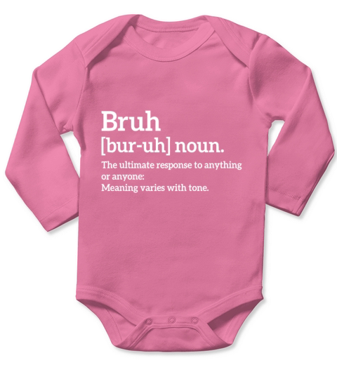 Funny Sarcastic Quotes Bruh Definition Trendy Meme Long Sleeve Baby One-Piece
