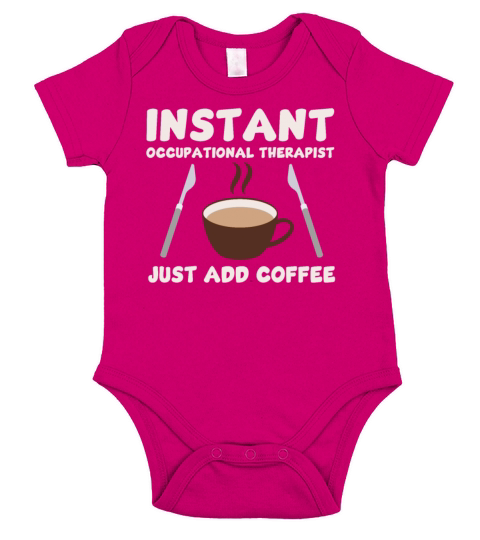 Funny Occupational Therapist And Coffee Lover Short Sleeve Baby One-Piece