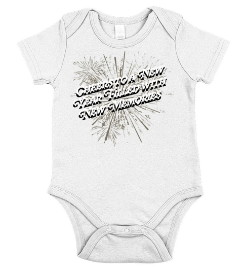 New Year Filled with New Memories Friends Motivati Short Sleeve Baby One-Piece