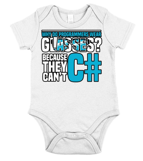 Programming - Why do programmers wear glasses Short Sleeve Baby One-Piece