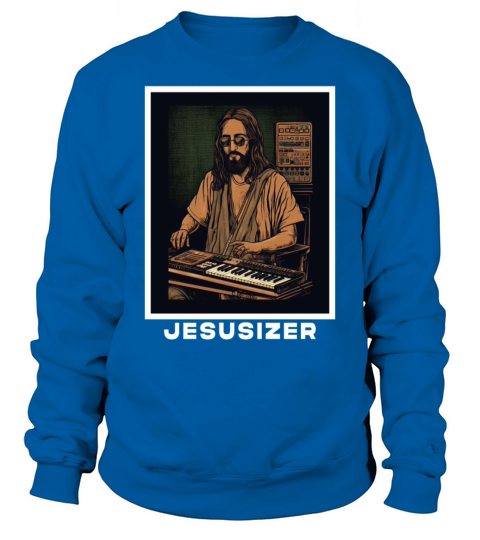 Jesusizer Vintage Jesus Synthesizer Analog Synth Sweatshirt Unisex