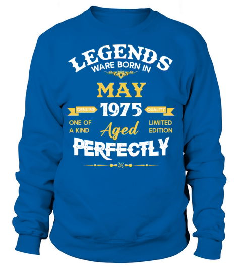 Vintage Aged To Perfection May 1975 Sweatshirt Unisex