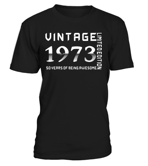 Vintage 1973 50 Years Of Being Awesome 50th T-Shirt Unisex