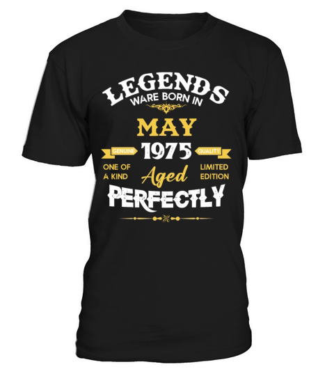 Vintage Aged To Perfection May 1975 T-Shirt Unisex
