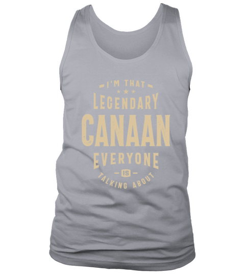 Im That Legendary Canaan Tank Top Unisex