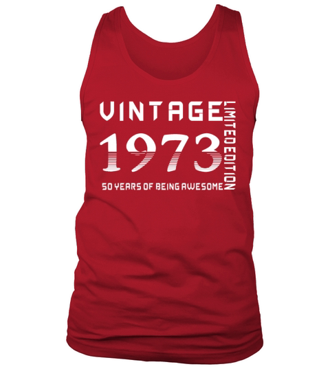 Vintage 1973 50 Years Of Being Awesome 50th Tank Top Unisex
