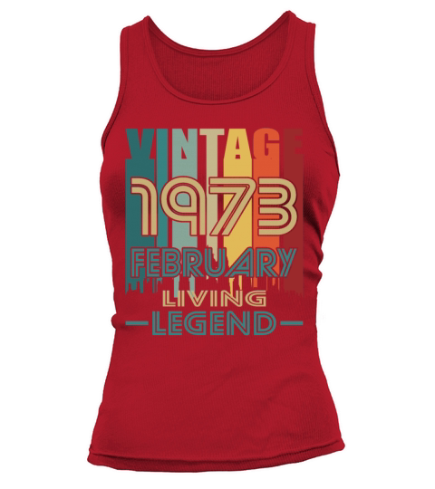 50th birthday february 1973 vintage 1973 Tank top Woman