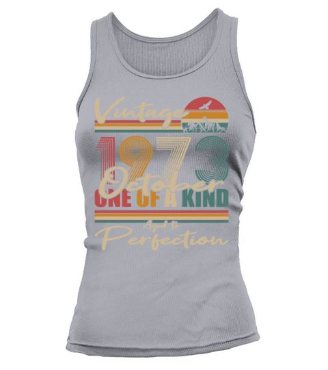 50th birthday october 1973 vintage 1973 Tank top Woman