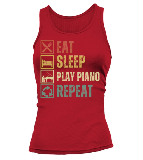 Funny eat sleep play piano repeat retro vintage Tank top Woman