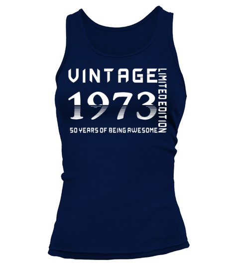 Vintage 1973 50 Years Of Being Awesome 50th Tank top Woman