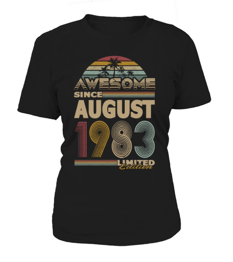 40th birthday august 1983 awesome since 1983 Women's T-Shirt