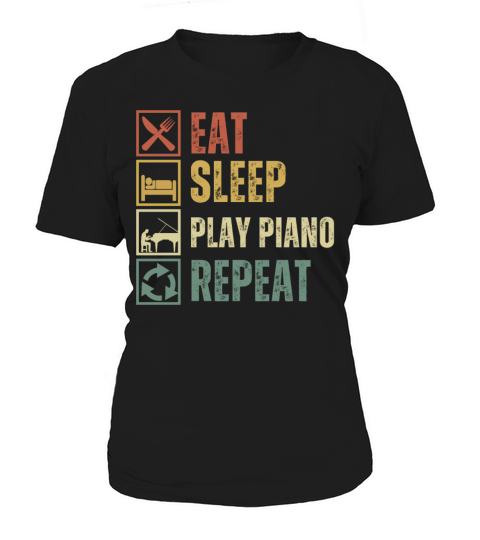 Funny eat sleep play piano repeat retro vintage Women's T-Shirt