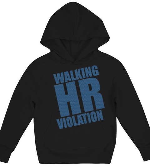 walking hr violation Kids Hoodie