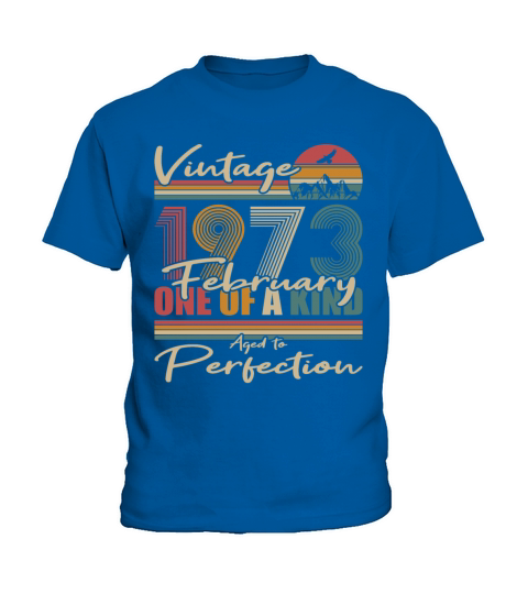 50th birthday february 1973 vintage 1973 Kids T-Shirt