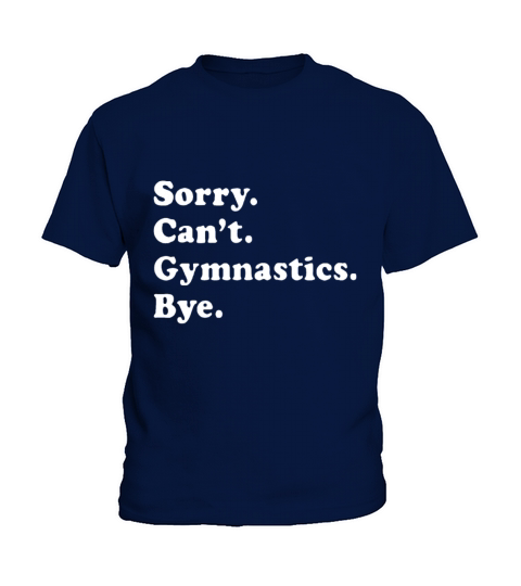 Funny Gymnastics Gift for Men Women Boys or Girls Kids T-Shirt