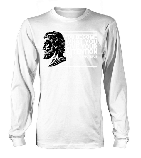 Epictetus Stoic Philosophy Quotes Inspiring Stoici Long sleeved Unisex