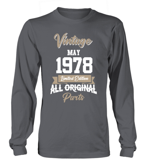 May 1978 Vintage Birthday Present Long sleeved Unisex