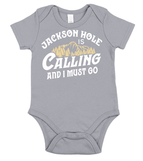 Vintage Jackson Hole T Calling And I Must Go Short Sleeve Baby One-Piece