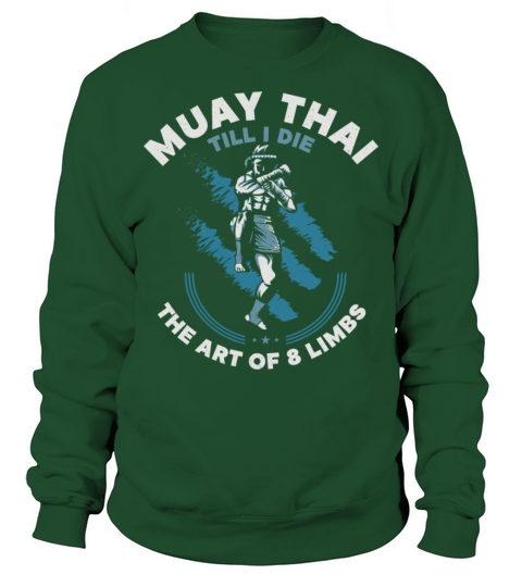 Thaiboxing Thailand Martial Arts Fighter Muay Thai Sweatshirt Unisex