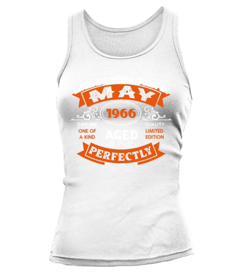 Legends Were Born In May 1966 Birthday Tank top Woman