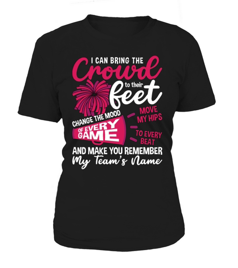 Cheerleading I Can Bring The Crowd To Cheer Squad Women's T-Shirt