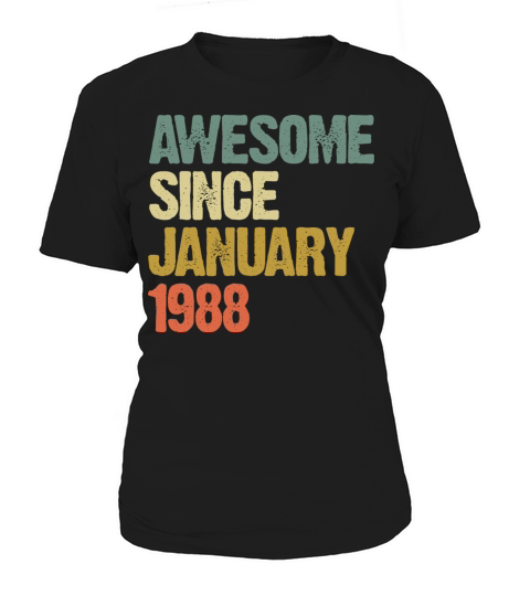 Groovy Retro Awesome Since January 1988 Women's T-Shirt