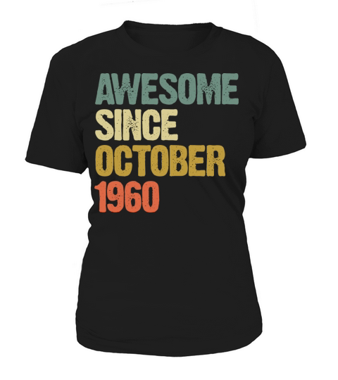 Vintage Awesome Since October 1960 Women's T-Shirt