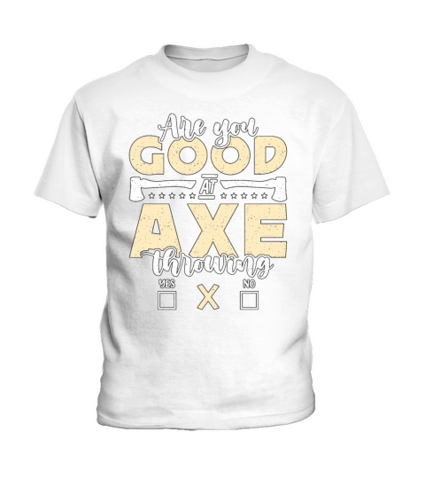 Axe Throwing Are You Good At Bullseye Axe Thrower Kids T-Shirt