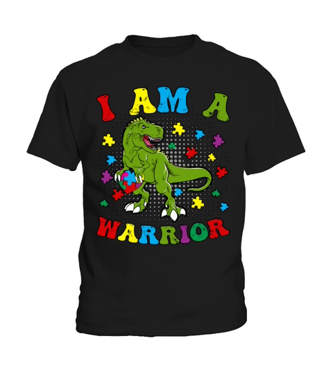 I Am A Warrior Funny Dinosaur Autism Kids T-Shirt