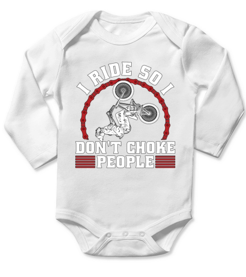 BMX Racing I Ride So I Dont Bicyclette BMX Rider Long Sleeve Baby One-Piece