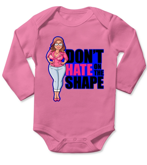 dont hate on the shape Long Sleeve Baby One-Piece
