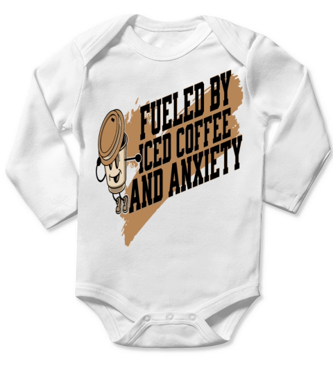 Fueled By Iced Coffee and Anxiety Long Sleeve Baby One-Piece