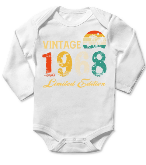 Vintage 1968 Limited Edition Born In 1968 Birthday Long Sleeve Baby One-Piece