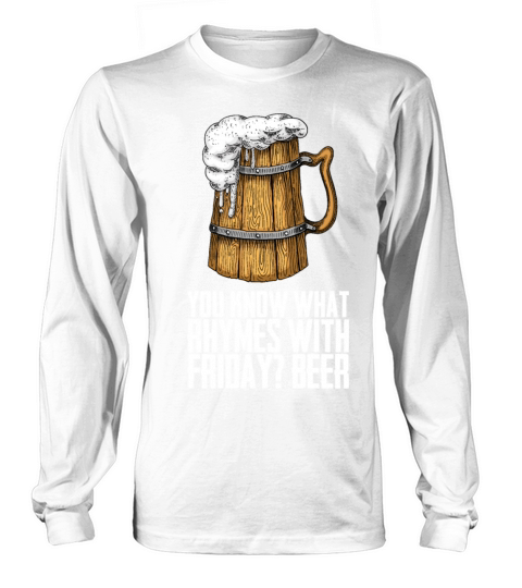 Beer Fraternity Gift Long sleeved Unisex