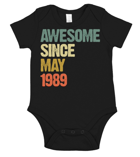 Awesome Since May 1989 Retro Vintage Gift Short Sleeve Baby One-Piece